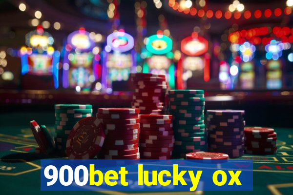 900bet lucky ox
